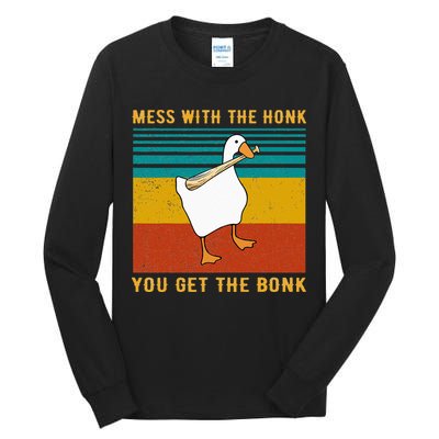 Mess With The Honk You Get The Bonk Funny Duck Goose Tall Long Sleeve T-Shirt