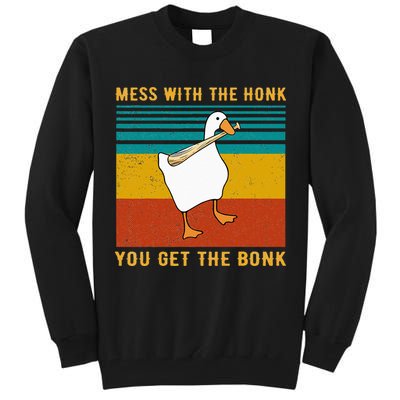 Mess With The Honk You Get The Bonk Funny Duck Goose Tall Sweatshirt