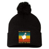 Mess With The Honk You Get The Bonk Funny Duck Goose Pom Pom 12in Knit Beanie