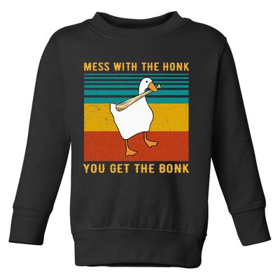 Mess With The Honk You Get The Bonk Funny Duck Goose Toddler Sweatshirt