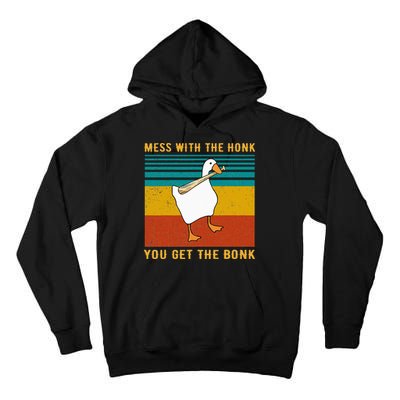 Mess With The Honk You Get The Bonk Funny Duck Goose Tall Hoodie