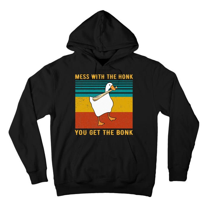 Mess With The Honk You Get The Bonk Funny Duck Goose Tall Hoodie