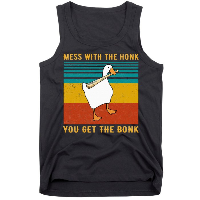 Mess With The Honk You Get The Bonk Funny Duck Goose Tank Top