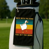 Mess With The Honk You Get The Bonk Funny Duck Goose Golf Towel