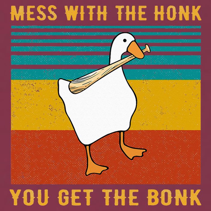 Mess With The Honk You Get The Bonk Funny Duck Goose 16oz Travel Tumbler