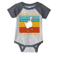 Mess With The Honk You Get The Bonk Funny Duck Goose Infant Baby Jersey Bodysuit