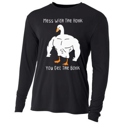 Mess With The Honk You Get The Bonk Funny Goose Cooling Performance Long Sleeve Crew