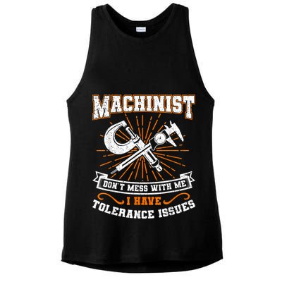 Machinist With Tolerance Issues Machinist Funny Ladies PosiCharge Tri-Blend Wicking Tank