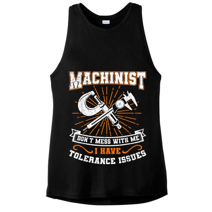 Machinist With Tolerance Issues Machinist Funny Ladies PosiCharge Tri-Blend Wicking Tank
