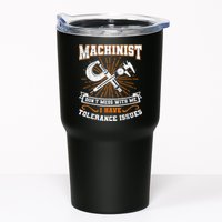 Machinist With Tolerance Issues Machinist Funny Tumbler