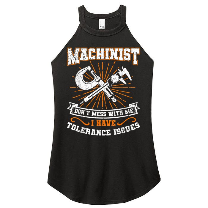 Machinist With Tolerance Issues Machinist Funny Women's Perfect Tri Rocker Tank