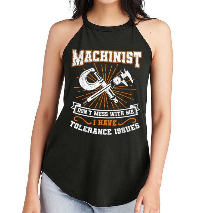 Machinist With Tolerance Issues Machinist Funny Women's Perfect Tri Rocker Tank