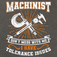 Machinist With Tolerance Issues Machinist Funny Cotton Canvas Backpack