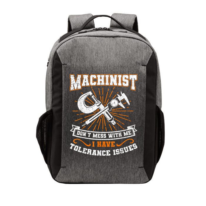 Machinist With Tolerance Issues Machinist Funny Vector Backpack