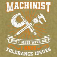Machinist With Tolerance Issues Machinist Funny Garment-Dyed Women's Muscle Tee