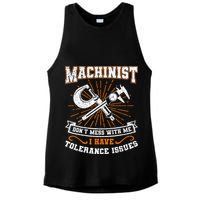 Machinist With Tolerance Issues Machinist Funny Gift Ladies PosiCharge Tri-Blend Wicking Tank