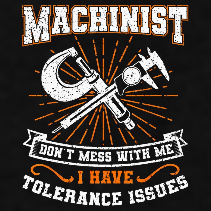 Machinist With Tolerance Issues Machinist Funny Gift Ladies PosiCharge Tri-Blend Wicking Tank