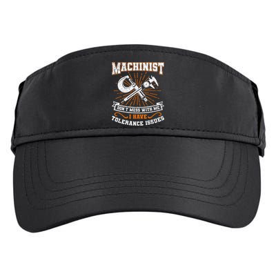 Machinist With Tolerance Issues Machinist Funny Gift Adult Drive Performance Visor