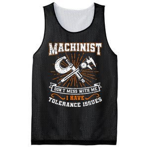 Machinist With Tolerance Issues Machinist Funny Gift Mesh Reversible Basketball Jersey Tank