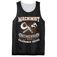 Machinist With Tolerance Issues Machinist Funny Gift Mesh Reversible Basketball Jersey Tank