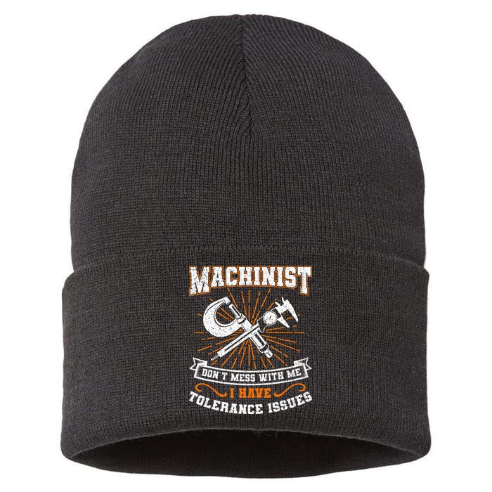 Machinist With Tolerance Issues Machinist Funny Gift Sustainable Knit Beanie