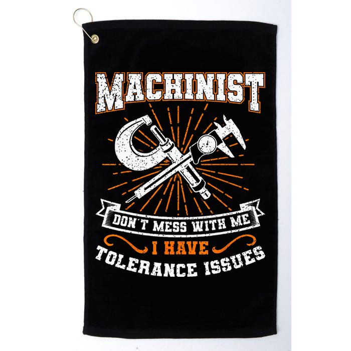 Machinist With Tolerance Issues Machinist Funny Gift Golf Towel