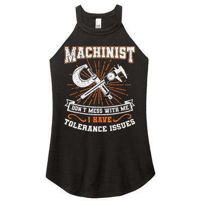 Machinist With Tolerance Issues Machinist Funny Gift Women's Perfect Tri Rocker Tank