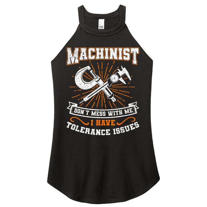 Machinist With Tolerance Issues Machinist Funny Gift Women's Perfect Tri Rocker Tank