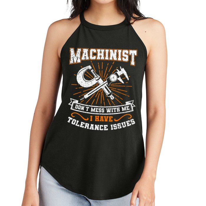 Machinist With Tolerance Issues Machinist Funny Gift Women's Perfect Tri Rocker Tank