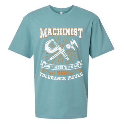 Machinist With Tolerance Issues Machinist Funny Gift Sueded Cloud Jersey T-Shirt