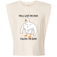 Mess With The Honk You Get The Bonk Garment-Dyed Women's Muscle Tee