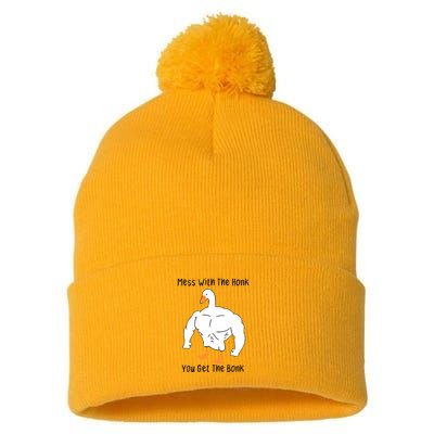 Mess With The Honk You Get The Bonk Pom Pom 12in Knit Beanie