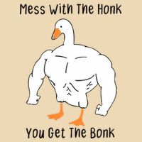 Mess With The Honk You Get The Bonk Drawstring Bag