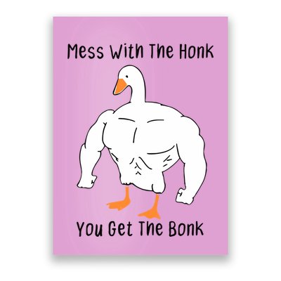Mess With The Honk You Get The Bonk Poster