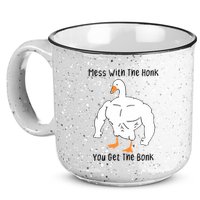 Mess With The Honk You Get The Bonk 15oz Campfire Ceramic Mug