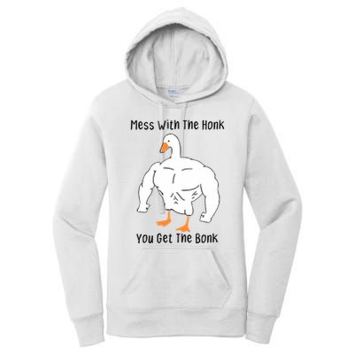 Mess With The Honk You Get The Bonk Women's Pullover Hoodie
