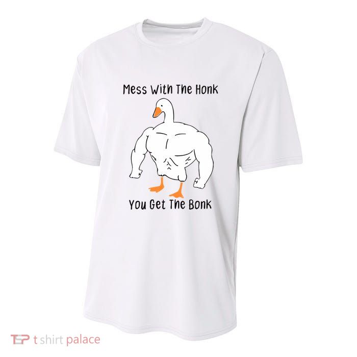 Mess With The Honk You Get The Bonk Youth Performance Sprint T-Shirt