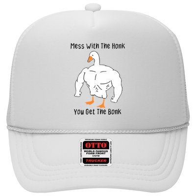 Mess With The Honk You Get The Bonk Trucker Hat