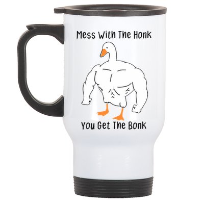 Mess With The Honk You Get The Bonk Stainless Steel Travel Mug
