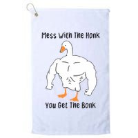 Mess With The Honk You Get The Bonk Golf Towel