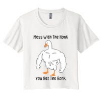 Mess With The Honk You Get The Bonk Crop Top