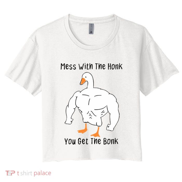 Mess With The Honk You Get The Bonk Crop Top