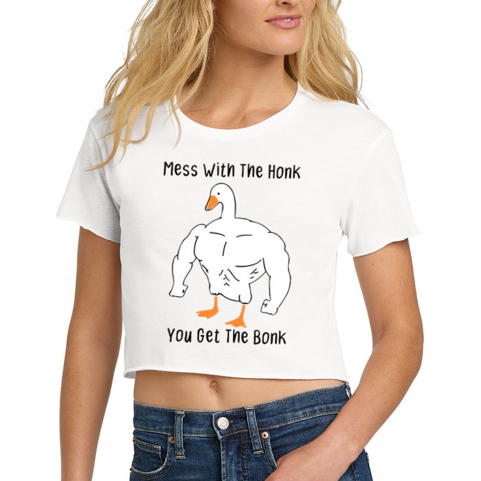 Mess With The Honk You Get The Bonk Crop Top