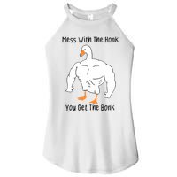 Mess With The Honk You Get The Bonk Women's Perfect Tri Rocker Tank