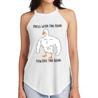 Mess With The Honk You Get The Bonk Women's Perfect Tri Rocker Tank