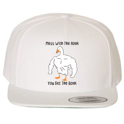 Mess With The Honk You Get The Bonk Wool Snapback Cap