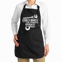 Machinist With Tolerance Issues.Machinist Funny Apron