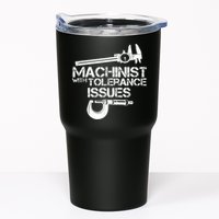Machinist With Tolerance Issues.Machinist Funny Tumbler