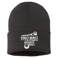 Machinist With Tolerance Issues.Machinist Funny Sustainable Knit Beanie