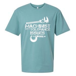 Machinist With Tolerance Issues.Machinist Funny Sueded Cloud Jersey T-Shirt